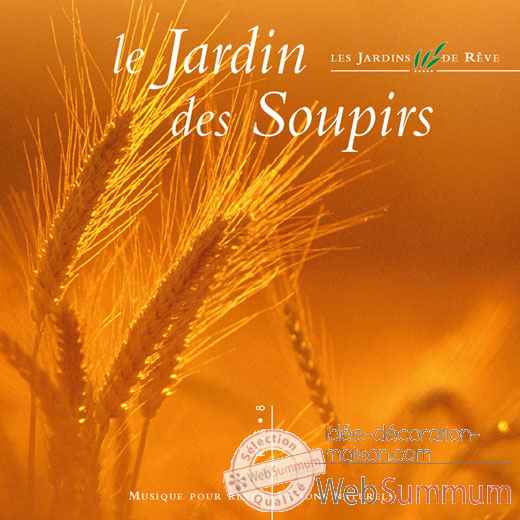 CD - Le jardin des soupirs - Musique des Jardins de Reve