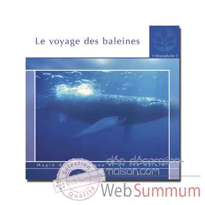CD - Le voyage des baleines - Chlorophylle 2